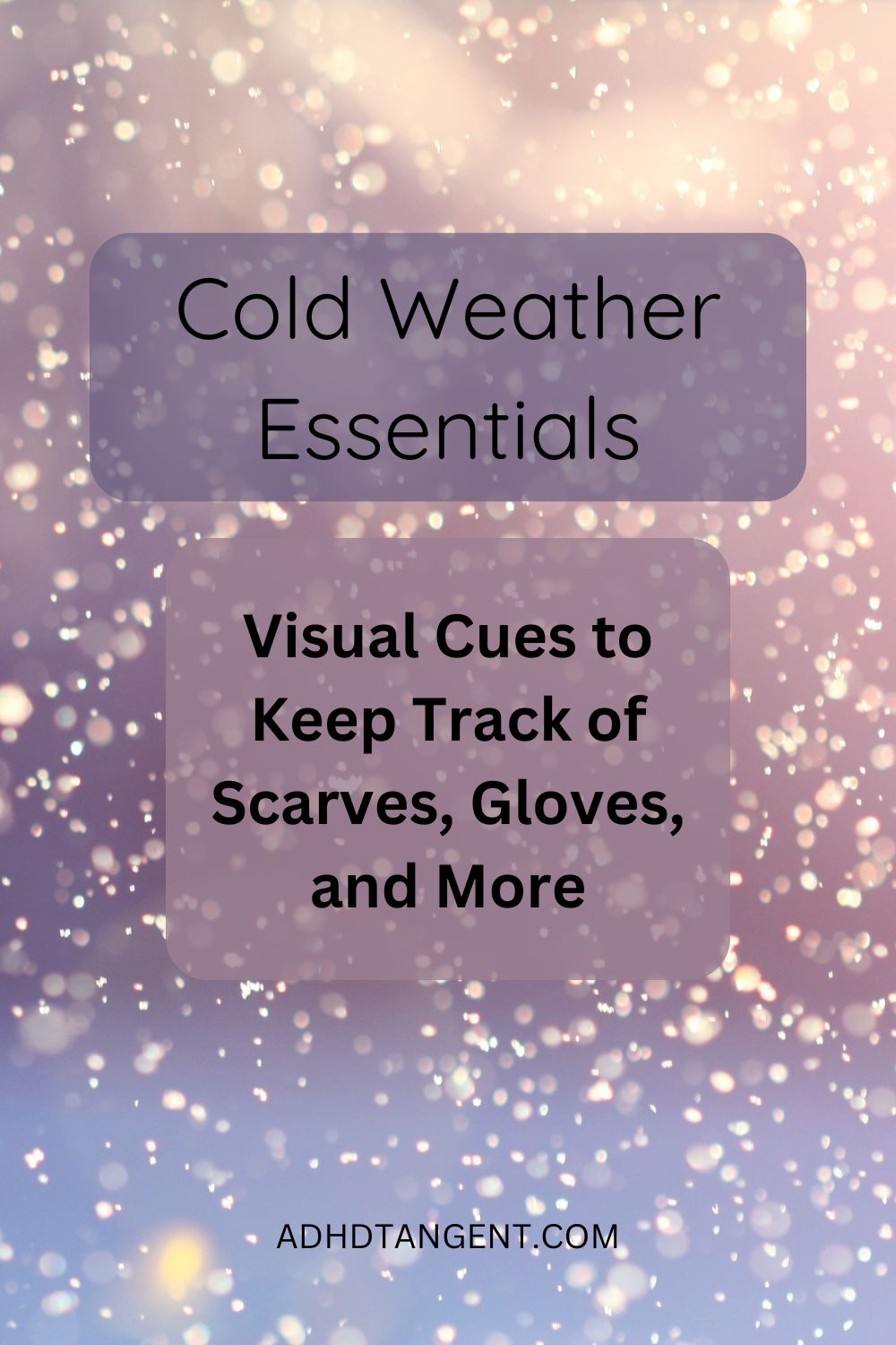Cold Weather Essentials: How I Use Visual Cues to Keep Track of Scarves, Gloves, and More