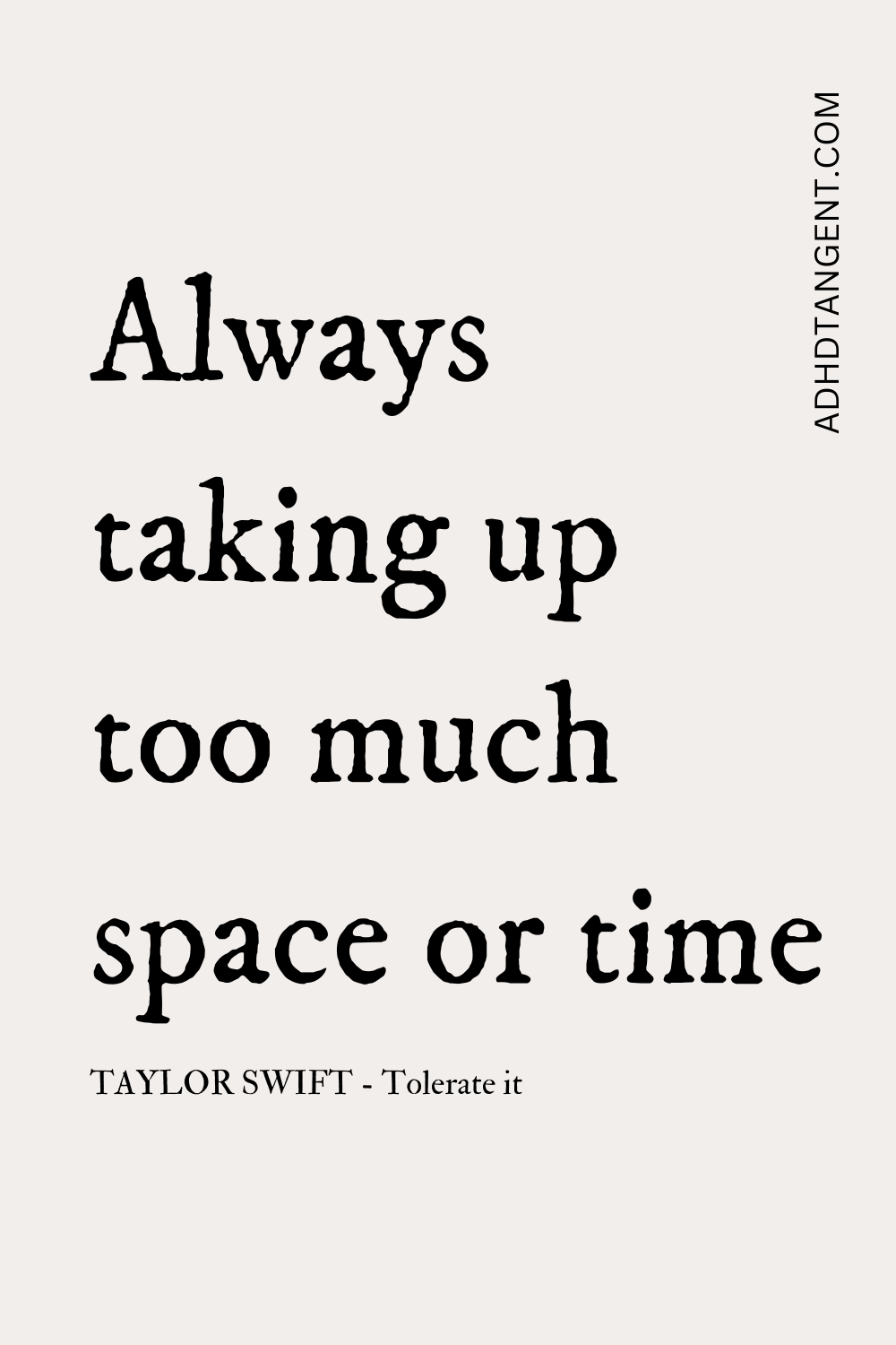 &ldquo;Tolerate It&rdquo;: How Taylor Swift&rsquo;s Lyrics Reflect ADHD and Struggles in Relationships