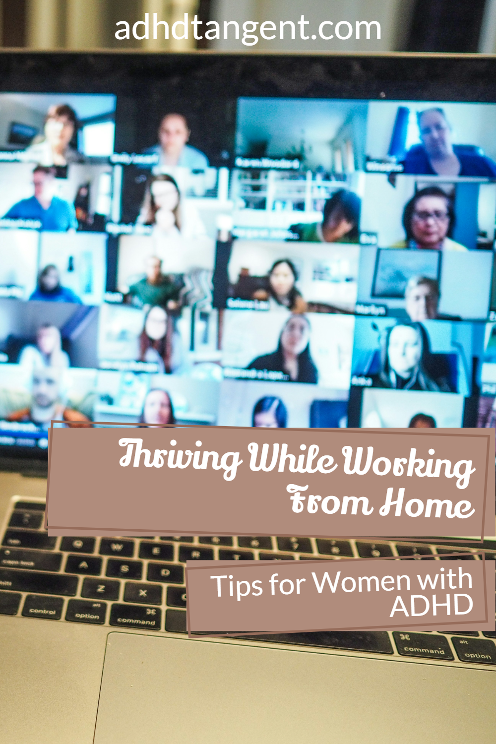 Thriving While Working From Home: Tips for Women with ADHD